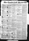 Cumberland Pacquet, and Ware's Whitehaven Advertiser Tuesday 23 March 1819 Page 1