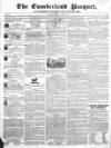 Cumberland Pacquet, and Ware's Whitehaven Advertiser Tuesday 12 October 1819 Page 1
