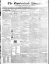 Cumberland Pacquet, and Ware's Whitehaven Advertiser Tuesday 07 March 1820 Page 1