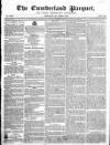 Cumberland Pacquet, and Ware's Whitehaven Advertiser Monday 30 April 1821 Page 1