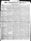 Cumberland Pacquet, and Ware's Whitehaven Advertiser Monday 20 January 1823 Page 1