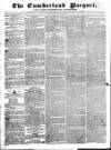 Cumberland Pacquet, and Ware's Whitehaven Advertiser Tuesday 30 May 1826 Page 1