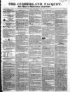 Cumberland Pacquet, and Ware's Whitehaven Advertiser Tuesday 05 December 1826 Page 1