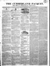 Cumberland Pacquet, and Ware's Whitehaven Advertiser Tuesday 04 September 1827 Page 1