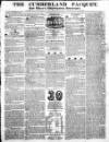 Cumberland Pacquet, and Ware's Whitehaven Advertiser Tuesday 26 January 1830 Page 1