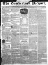 Cumberland Pacquet, and Ware's Whitehaven Advertiser Tuesday 04 January 1831 Page 1