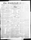 Cumberland Pacquet, and Ware's Whitehaven Advertiser Tuesday 31 May 1836 Page 1