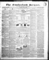 Cumberland Pacquet, and Ware's Whitehaven Advertiser Tuesday 05 June 1838 Page 1