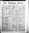 Cumberland Pacquet, and Ware's Whitehaven Advertiser Tuesday 12 October 1841 Page 1