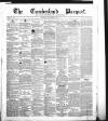 Cumberland Pacquet, and Ware's Whitehaven Advertiser Tuesday 15 November 1842 Page 1