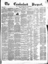 Cumberland Pacquet, and Ware's Whitehaven Advertiser Tuesday 13 February 1844 Page 1