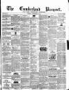 Cumberland Pacquet, and Ware's Whitehaven Advertiser Tuesday 03 September 1844 Page 1