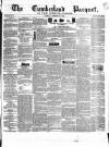 Cumberland Pacquet, and Ware's Whitehaven Advertiser Tuesday 21 October 1845 Page 1