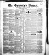 Cumberland Pacquet, and Ware's Whitehaven Advertiser Tuesday 19 October 1847 Page 1