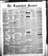 Cumberland Pacquet, and Ware's Whitehaven Advertiser Tuesday 02 November 1847 Page 1