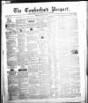 Cumberland Pacquet, and Ware's Whitehaven Advertiser Tuesday 11 July 1848 Page 1