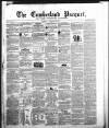 Cumberland Pacquet, and Ware's Whitehaven Advertiser Tuesday 23 October 1849 Page 1