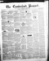 Cumberland Pacquet, and Ware's Whitehaven Advertiser Tuesday 04 December 1849 Page 1