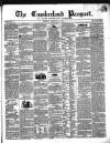 Cumberland Pacquet, and Ware's Whitehaven Advertiser Tuesday 05 February 1850 Page 1