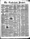 Cumberland Pacquet, and Ware's Whitehaven Advertiser Tuesday 12 February 1850 Page 1