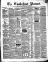 Cumberland Pacquet, and Ware's Whitehaven Advertiser Tuesday 06 August 1850 Page 1