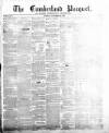 Cumberland Pacquet, and Ware's Whitehaven Advertiser Tuesday 15 November 1853 Page 1