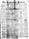 Cumberland Pacquet, and Ware's Whitehaven Advertiser Tuesday 29 September 1863 Page 1