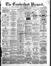 Cumberland Pacquet, and Ware's Whitehaven Advertiser Tuesday 25 September 1866 Page 1