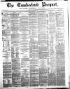 Cumberland Pacquet, and Ware's Whitehaven Advertiser Tuesday 20 January 1874 Page 1