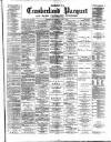 Cumberland Pacquet, and Ware's Whitehaven Advertiser Thursday 04 April 1889 Page 1