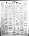 Cumberland Pacquet, and Ware's Whitehaven Advertiser Thursday 04 August 1892 Page 1