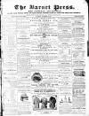 Barnet Press Saturday 28 December 1861 Page 1