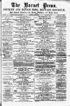 Barnet Press Saturday 19 July 1884 Page 1