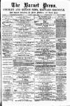 Barnet Press Saturday 09 August 1884 Page 1