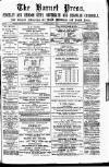 Barnet Press Saturday 13 July 1889 Page 1