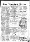 Hawick News and Border Chronicle Saturday 03 August 1889 Page 1