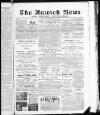 Hawick News and Border Chronicle Friday 13 November 1891 Page 1