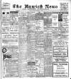 Hawick News and Border Chronicle Friday 09 September 1910 Page 1