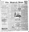 Hawick News and Border Chronicle Friday 14 March 1913 Page 1