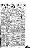 Marylebone Mercury Saturday 10 July 1858 Page 1