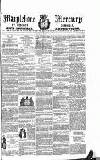 Marylebone Mercury Saturday 07 August 1858 Page 1