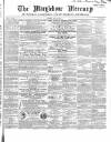 Marylebone Mercury Saturday 21 May 1859 Page 1
