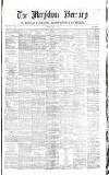 Marylebone Mercury Saturday 07 July 1860 Page 1