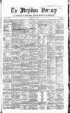 Marylebone Mercury Saturday 14 July 1860 Page 1