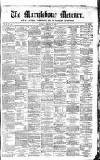 Marylebone Mercury Saturday 10 February 1866 Page 1