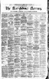 Marylebone Mercury Saturday 14 July 1866 Page 1