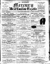 Marylebone Mercury Saturday 28 October 1899 Page 1