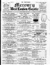 Marylebone Mercury Saturday 07 April 1900 Page 1