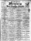Marylebone Mercury Saturday 17 May 1902 Page 1