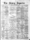Newry Reporter Saturday 27 June 1868 Page 1